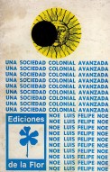 Una sociedad colonial avanzada