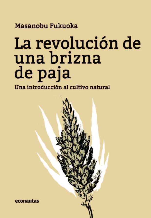 Portada La revolución de una brizna de paja